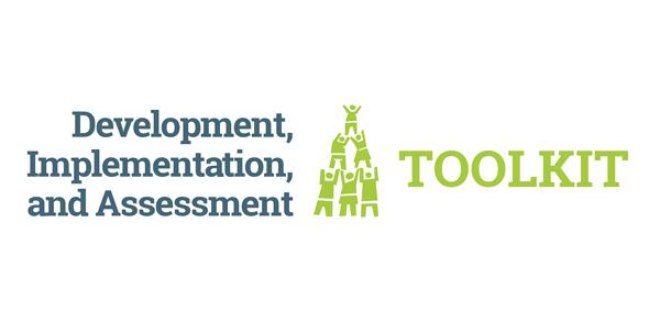 Development, Implementation, and Assessment Toolkit